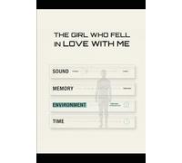 The Girl Who Fell in Love with Me