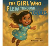The Girl Who Flew Through Clouds
