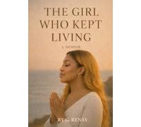 The Girl Who Kept Living