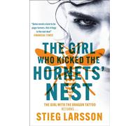 Stieg Larsson The Girl Who Kicked the Hornets' Nest (Tascabile) Millennium