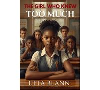THE GIRL WHO KNEW TOO MUCH
