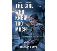The Girl Who Knew Too Much