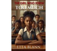 THE GIRL WHO KNEW TOO MUCH