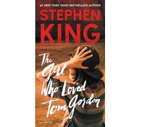 Stephen King The Girl Who Loved Tom Gordon (Tascabile)