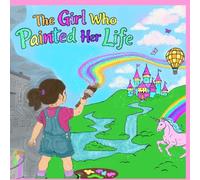 The Girl Who Painted Her Life