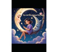 The Girl Who Painted The Moon