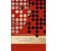 The Girl Who Played Go: A Novel