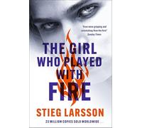 The Girl Who Played With Fire: A Dragon Tattoo story (Millennium Series): 2