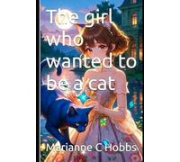The girl who wanted to be a cat