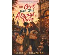 The Girl Who Was Always There (A Sapphic Romance Novel): 3