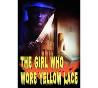 The Girl Who Wore Yellow Lace (DVD) Alyssa Paige Jennie Russo Lynn Lowry