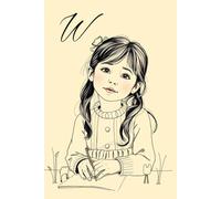 The Girl Who Wrote Every Day W Monogram Initial Journal