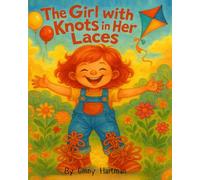 The Girl with Knots in Her Laces