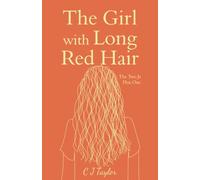 The Girl with Long Red Hair: The Two Js Plus One: 3
