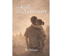 The Girl With No Identity