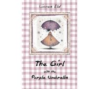 The Girl with the Purple Umbrella