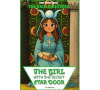The Girl with the Secret Star Door: The High Priestess's Journey