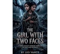 The Girl with Two Faces