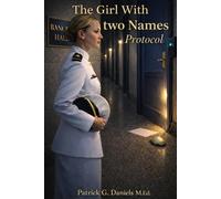 The Girl With Two Names: The Blue Door Protocol