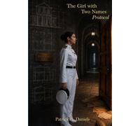 The Girl With Two Names: The Blue Door Protocol