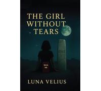 The Girl Without Tears