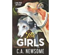 The Girls: A Dog Park Mystery: 8