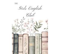 The Girls English Club: Luxury Study Notebook