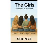 THE GIRLS: FOREVER TOGETHER