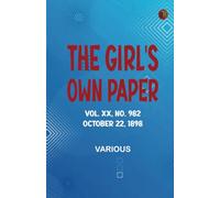 The Girl's Own Paper Vol. XX No. 982 October 22 1898