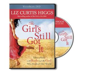 The Girl's Still Got It: Take a Walk With Ruth and the God Who Rocked Her World