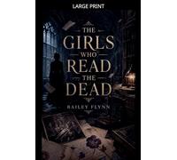 The Girls Who Read the Dead