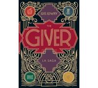 The giver. La saga