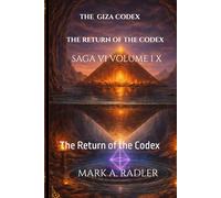 The Giza Codex: The Return of the Codex