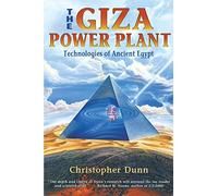 Christopher Dunn The Giza Power Plant (Tascabile)