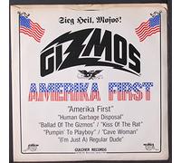 The Gizmos - Amerika First
