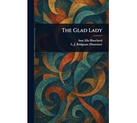 The Glad Lady