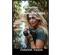 The Glades Witness I Saw You: Weavers of Lights