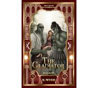 The Gladiator: Realms of the Underworld: A Monster Paranormal Romance