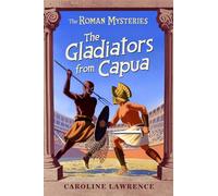 The Gladiators from Capua: Book 8