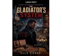 The Gladiator's System: 1