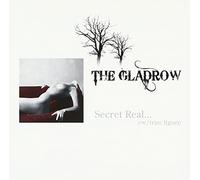 The Gladrow - Secret Real..