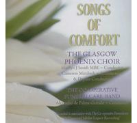 The Glasgow Phoenix Choir - Songs Of Comfort