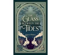 The Glass Between the Tides: An epic dark fantasy romance: 2