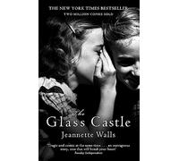 The Glass Castle: A Memoir