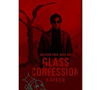 The Glass Confession: Book One of The Oblivion Trap