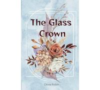 The Glass Crown