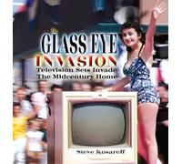 The Glass Eye Invasion: Television Sets Invade The Midcentury Home