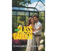 THE GLASS GARDEN