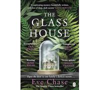 The Glass House: The spellbinding historical thriller and Richard & Judy Book Club Pick