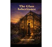 The Glass Inheritance: 1